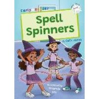 Spell Spinners von Maverick Arts Publishing