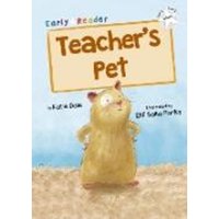 Teacher's Pet von Maverick Arts Publishing