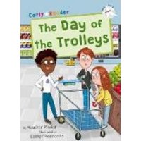 The Day of the Trolleys von Maverick Arts Publishing