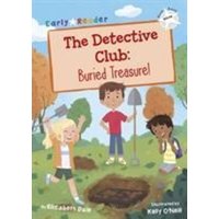 The Detective Club: Buried Treasure von Maverick Arts Publishing