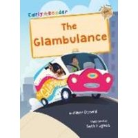 The Glambulance von Maverick Arts Publishing