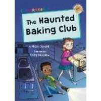 The Haunted Baking Club von Maverick Arts Publishing