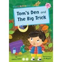 Tom's Den and The Big Trick von Maverick Arts Publishing