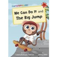 We Can Do It and The Big Jump von Maverick Arts Publishing