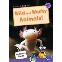 Wild and Wacky Animals von Maverick Arts Publishing