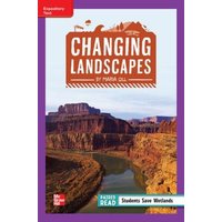 Reading Wonders Leveled Reader Changing Landscapes: Ell Unit 1 Week 3 Grade 4 von McGraw-Hill Companies