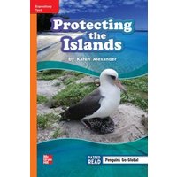 Reading Wonders Leveled Reader Protecting the Islands: Approaching Unit 2 Week 4 Grade 3 von McGraw-Hill Companies