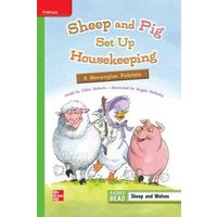 Reading Wonders Leveled Reader Sheep and Pig Set Up Housekeeping: Beyond Unit 3 Week 1 Grade 3 von McGraw-Hill Companies