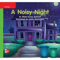 Reading Wonders Leveled Reader a Noisy Night: Beyond Unit 3 Week 2 Grade K von McGraw-Hill Companies