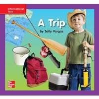 Reading Wonders Leveled Reader a Trip: Ell Unit 2 Week 1 Grade K von McGraw-Hill Companies