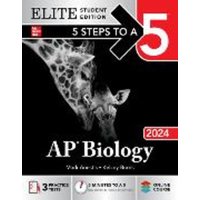 5 Steps to a 5: AP Biology 2024 Elite Student Edition von McGraw-Hill Companies