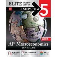 5 Steps to a 5: AP Macroeconomics 2024 Elite Student Edition von McGraw-Hill Companies