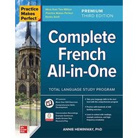 Practice Makes Perfect: Complete French All-in-One von McGraw-Hill Education Ltd