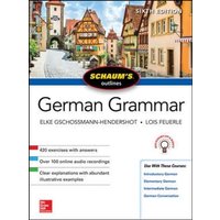 Schaum's Outline of German Grammar, Sixth Edition von McGraw-Hill Education Ltd