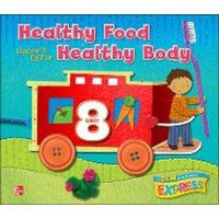 DLM Early Childhood Express, Teacher's Edition Unit 8 Healthy Food/Healthy Body von McGraw-Hill Companies