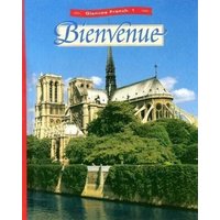 Glencoe French Level 1: Bienvenue, Student Edition von McGraw-Hill Companies