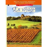 Glencoe French Level 3: En Voyage, Writing Activities Workbook and Student Tape Manual von McGraw-Hill Companies