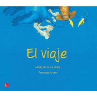 Lectura Maravillas Literature Big Book: El Viaje Grade K von McGraw-Hill Companies