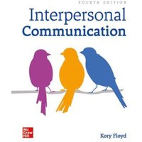 Loose Leaf for Interpersonal Communication von McGraw Hill LLC