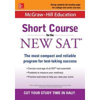 McGraw-Hill Education: Short Course for the New SAT von McGraw-Hill Companies