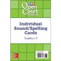 Open Court Reading Grades 1-3 Individual Sound/Spelling Cards von McGraw-Hill Companies