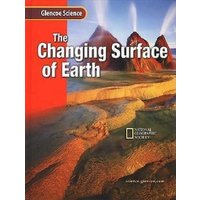 The Changing Surface of Earth von McGraw Hill LLC