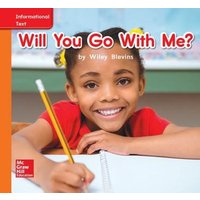 World of Wonders Reader # 33 Will You Go with Me? von McGraw Hill LLC