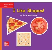 World of Wonders Reader # 5 I Like Shapes! von McGraw Hill LLC