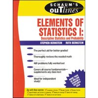 Schaum's Outline of Elements of Statistics I: Descriptive Statistics and Probability von McGraw Hill Trade