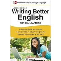 Writing Better English for ESL Learners, Second Edition von McGraw Hill Trade