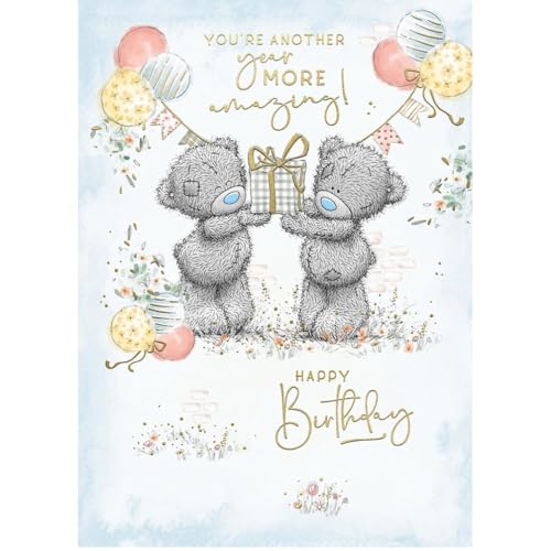 Me To You Bear Another Year More Amazing Geburtstagskarte von Me To You Bear