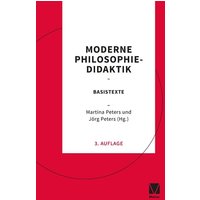 Moderne Philosophiedidaktik von Meiner, F