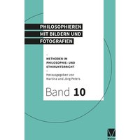 Philosophieren mit Bildern und Fotografien von Meiner, F