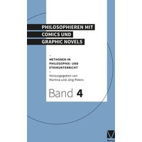 Philosophieren mit Comics und Graphic Novels von Meiner, F