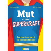 Mut ist deine Superkraft von Mentoren-Media-Verlag