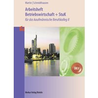 Betriebswirtschaft und StuK. Arbeitsheft. Baden-Württemberg von Merkur Rinteln