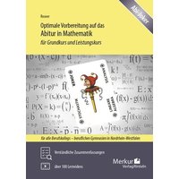 Optimale Vorbereitung auf das Abitur in Mathematik (NRW) von Merkur Rinteln