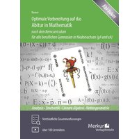 Optimale Vorbereitung auf das Abitur in Mathematik nach dem Kerncurriculum von Merkur Rinteln