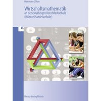 Wirtschaftsmathematik an der einjährigen Berufsfachschule (Höhere Handelsschule) von Merkur Rinteln