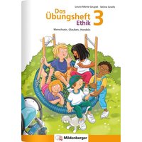 Das Übungsheft Ethik 3 von Mildenberger Verlag GmbH