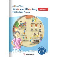 Neues aus Mildenberg - Fast schon Ferien von Mildenberger Verlag GmbH