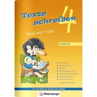 Texte schreiben - Spaß mit Trolli 4, Druckschrift von Mildenberger Verlag GmbH