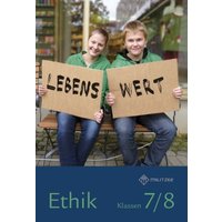 Lebenswert. Ethik Klassen 7/8 Lehrbuch von Militzke