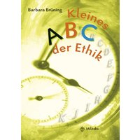 Kl. ABC der Ethik Kl. 5/6 Lektüreheft von Militzke