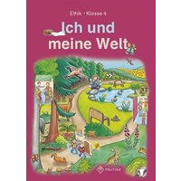 Ich und meine Welt. Lehrbuch Klasse 4. Sachsen, Sachsen-Anhalt von Militzke