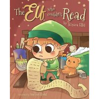 The Elf Who Couldn't Read von Owl's Nest Publishers, LLC