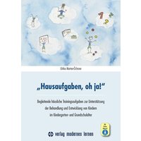 'Hausaufgaben, oh ja!' von Modernes Lernen