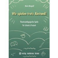 Wir spielen trotz Abstand! von Modernes Lernen