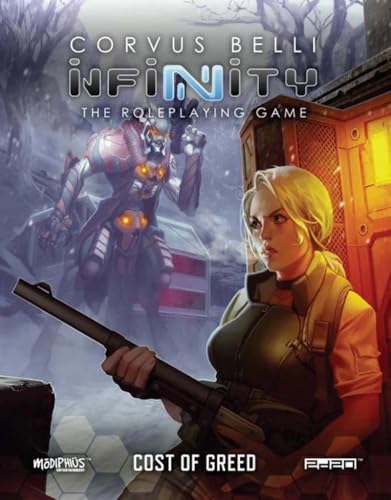 Infinity - Cost of Greed (Infinity RPG Supp.) von Modiphius