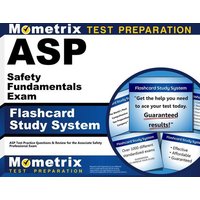 ASP Safety Fundamentals Exam Flashcard Study System von Innovative Press